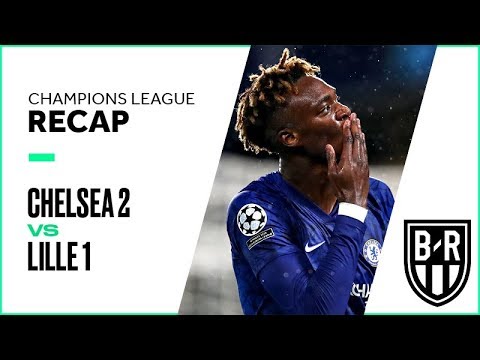 Chelsea 2-1 Lille: Champions League Recap with Goals, Highlights and Best Moments