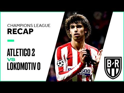 Atletico Madrid 2-0 Lokomotiv Moscow: Champions League Recap with Goals, Highlights and Best Moments