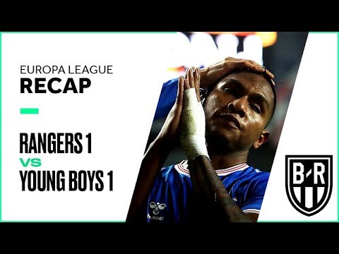 Rangers 1-1 Young Boys: Europa League Recap with Goals, Highlights and Best Moments