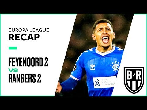 Feyenoord 2-2 Rangers: Europa League Recap with Goals, Highlights and Best Moments