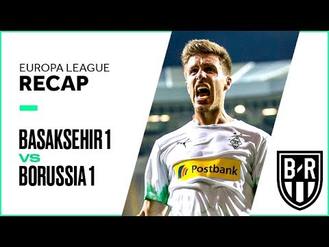 Istanbul Basaksehir 1-1 Borussia Monchengladbach: Europa League Recap with Goals, and Best Moments