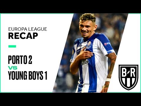 Porto 2-1 Young Boys: Europa League Recap with Highlights, Goals and Best Moments