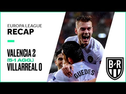 Valencia 2-0 Villarreal (5-1 agg.): Europa League Recap with Highlights, Goals, and Best Moments Valencia 2-0 Villarreal (5-1 agg.): Europa League Recap with Highlights, Goals, and Best Moments