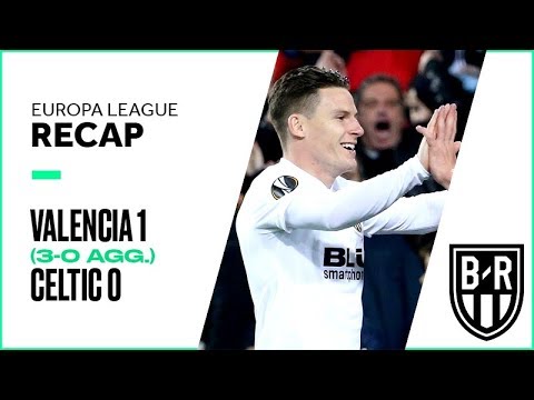 Valencia 1-0 Celtic (3-0 agg.): Europa League Recap with Highlights, Goals and Best Moments