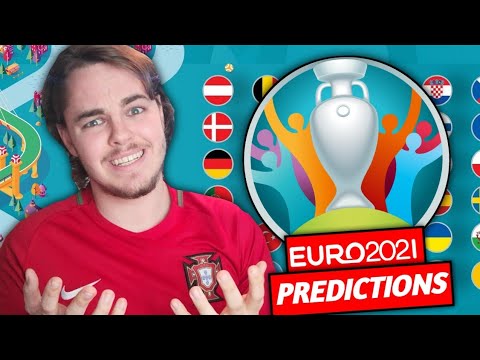 My Euro 2021 Predictions! From Group Stage to Final