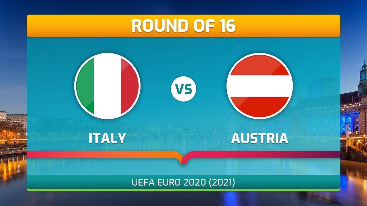 ITALY vs AUSTRIA - PREDICTED LINEUP UEFA EURO 2021 ROUND ...