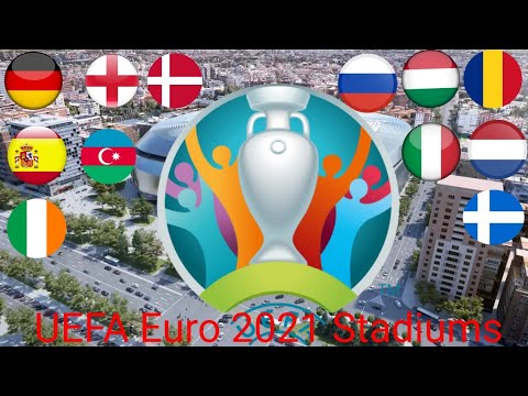 UEFA Euro 2021 Stadiums