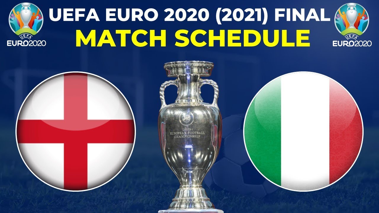 Uefa Euro 2020 2021 Final Match Schedule Fixtures Eucup Com