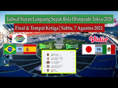 Olimpiade jadwal final sepak tokyo bola Link Live