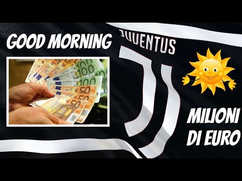 GOOD MORNING JUVENTUS - 5 OTTOBRE 2021 - MILIONI DI EURO PER LA JUVE