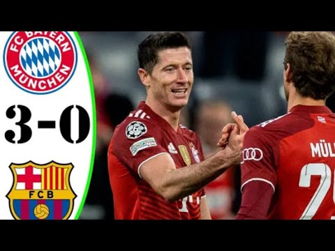 ALL GOALS BAYERN MUNICH VS BARCELONA 3-0 UEFA CHAMPIONS LEAGUE 2021/2022