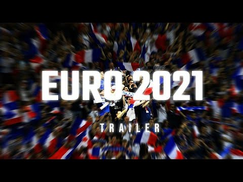 EURO 2021 - OFFICIAL TRAILER