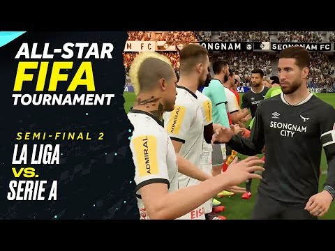 La Liga vs. Serie A: All-Star FIFA Tournament Semi-Final