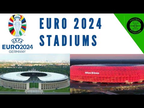EURO 2024 STADIUMS (Germany 24)