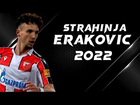 STRAHINJA ERAKOVIC 2022 | Crvena Zvezda | Defensive Skills & Goals