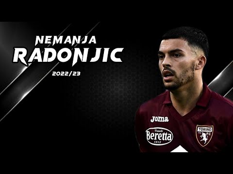 Nemanja Radonjic 2022/23 - Amazing Skills, Goals & Assists - Torino | HD