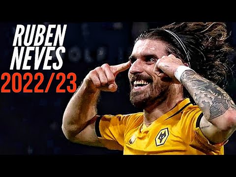 Ruben Neves Skills 2022/23 • Skills, Goals And Assists • HD