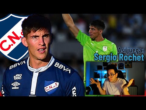 ¿SERGIO ROCHET PORTERO TITULAR DE URUGUAY? Así es el jugador de Club Nacional 21/22