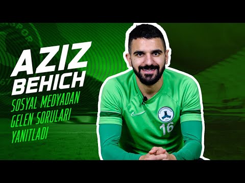 Aziz Behich Sosyal Medyadan Gelen Soruları Yanıtlıyor!