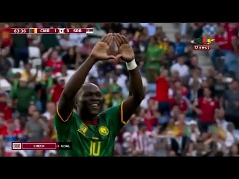 La rentrée FRACASSANTE de Vincent Aboubakar face à la Serbie