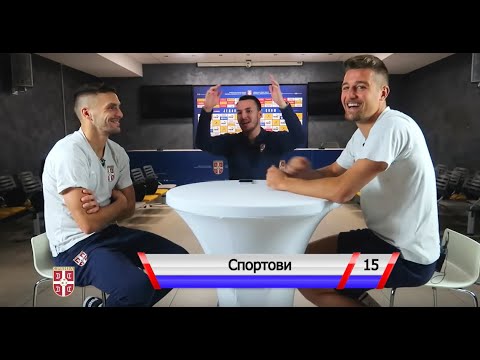 FSS KVIZ | DUŠAN TADIĆ VS SERGEJ MILINKOVIĆ-SAVIĆ