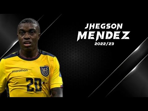 Jhegson Mendez - Solid and Technical Midfielder - 2022