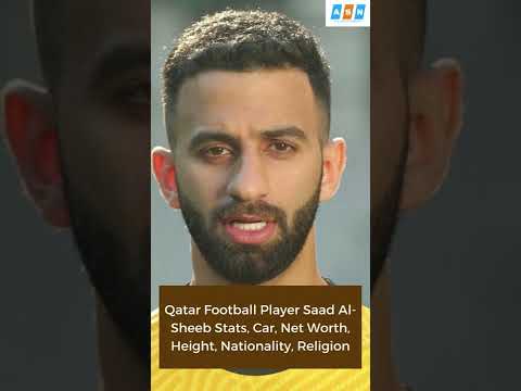 Qatar Football Player Saad Al Sheeb Stats, Car, Net Worth, Height, Nationality, Religion #shorts