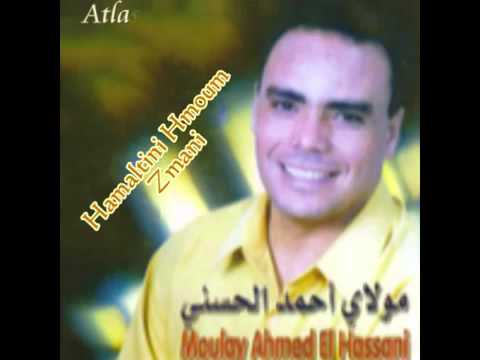 Hamaltini Hmoum Zmani   Moulay Ahmed El Hassani