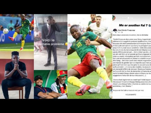 Fai Collins balance toute la vérité sur l’affaire Andre Onana chasser de l’équipe nationale au Qatar