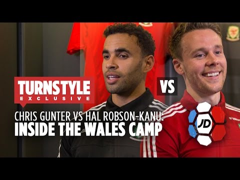 Inside The Wales Camp With Chris Gunter and Hal Robson-Kanu