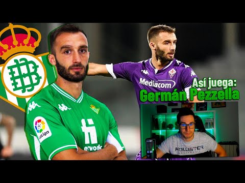 ¿ES ACERTADO EL REGRESO DE GERMÁN PEZZELLA? Así es el nuevo jugador del REAL BETIS 21/22