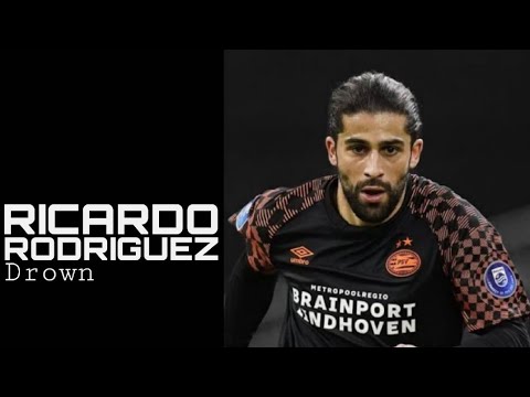 Ricardo Rodriguez | Goals & Skills PSV 2020 ▶ Martin Garrix - Drown