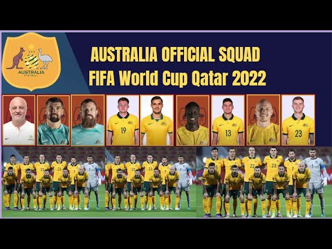 AUSTRALIA Official Squad FIFA World Cup Qatar 2022 | Australia World Cup Squad Qatar 2022