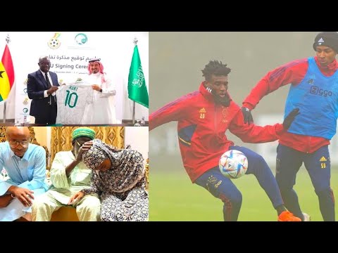 KUDUS MOHAMMED RETURNS TO AJAX-GFA PRESIDENT AT SAUDI ARABIA-DEDE AYEW & DAUGHTER VISIT CHIEF IMAM
