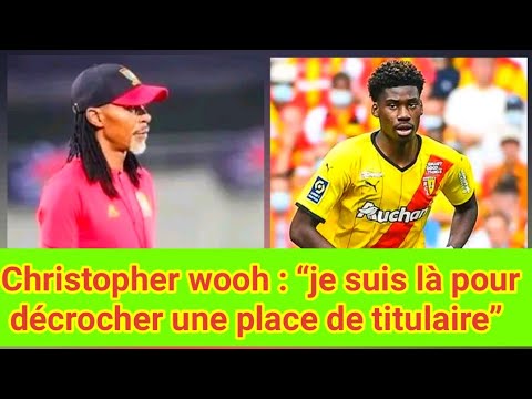 🇨🇲Christopher wooh la nouvelle sélection de Rigobert Song donne un avis très favorable.