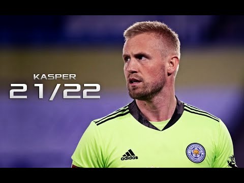 Kasper Schmeichel 2021/22 - INSANE SAVES SHOW - HD