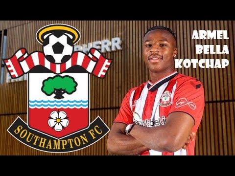 Armel Bella Kotchap 🔴⚪ Welcome To Southampton Goals Skills Bochum