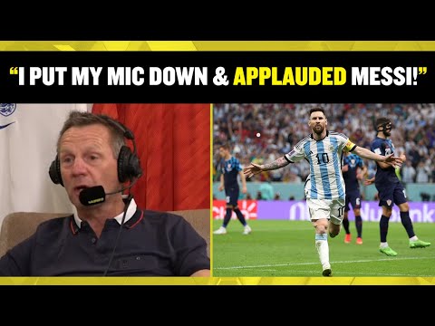 "I PUT MY MIC DOWN & I APPLAUDED!" 😍 Stuart Pearce was in awe of Messi's performance vs Croatia!