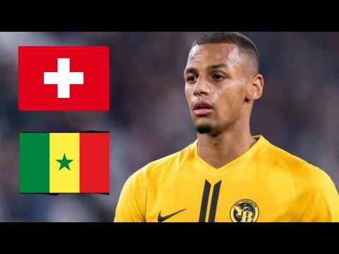 DJIBRIL SOW, MILIEU SÉNÉGALO-SUISSE PERDU POUR L'ÉQUIPE NATIONALE DU SÉNÉGAL