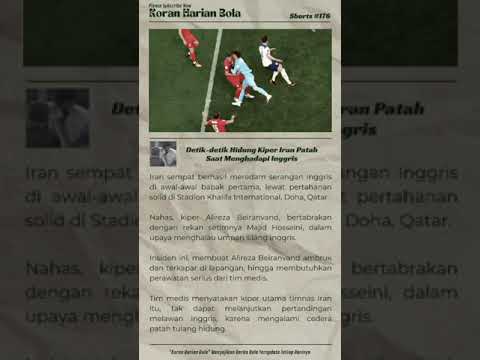 Detik-detik Hidung Kiper Iran Patah Saat Menghadapi Inggris