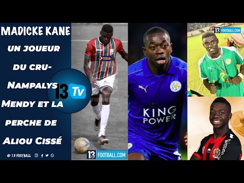 Madicke Kane-Nampalys Mendy: parcours de deux milieux de terrain que seule la tanière pouvait réunir