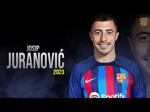Josip Juranović Welcome to Fc Barcelona 😱😲 | Crazy Skills & Assists & Goals- HD