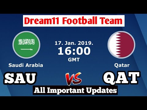 SAU vs QAT Dream11 Football Team Prediction | Saudi Arabia vs Qatar | dream11 football team