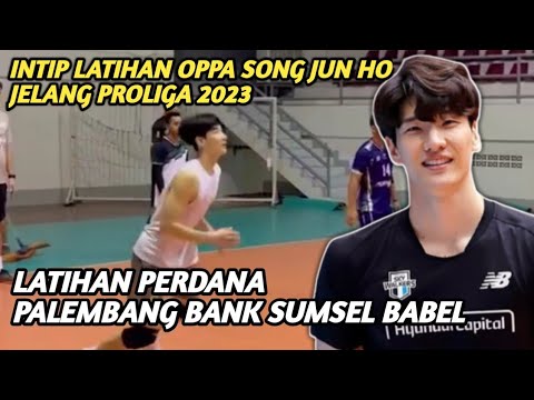 INTIP Latihan Perdana Song Jun Ho di Palembang Bank Sumsel Babel Jelang Proliga 2023 😁