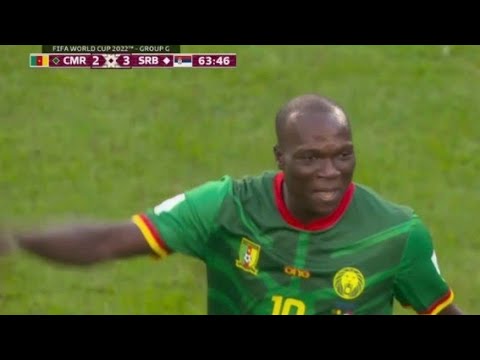 Cameroon vs Serbia 3-3 Vincent Aboubakar, Jean-Charles Castelletto & Choupo-Moting score in draw