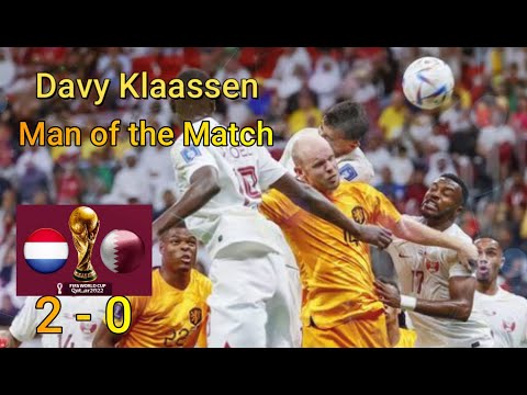 NETHERLANDS vs QATAR 2-0 ~ BELANDA vs QATAR ~ Davy Klaassen: Man of the Match ~ World Cup 2022 Qatar