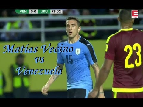 Matías Vecino vs Venezuela（05/10/2017）HD 720p by轩旗