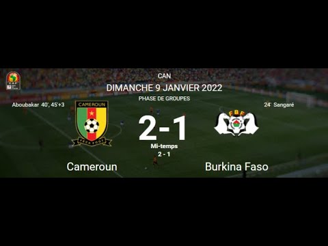 CAN 2022  le Cameroun réussit son entrée dans la compétition en domptant le Burkina Faso