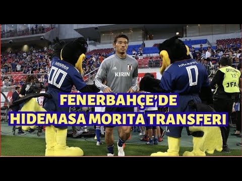 FENERBAHÇE’DE HIDEMASA MORITA! JAPON GELIYOR!