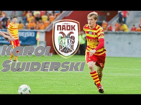 Karol Swiderski ● Welcome to PAOK ● (Goals with Jiagellonia)